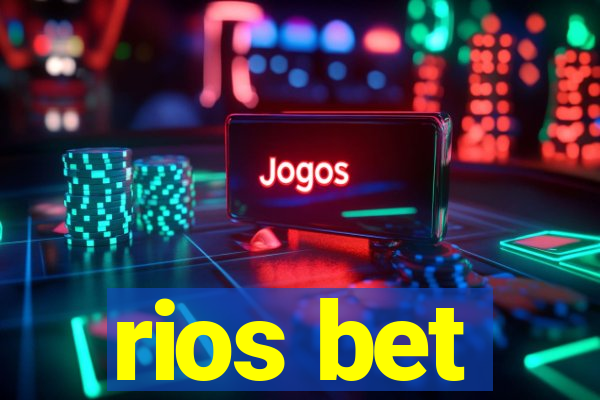 rios bet